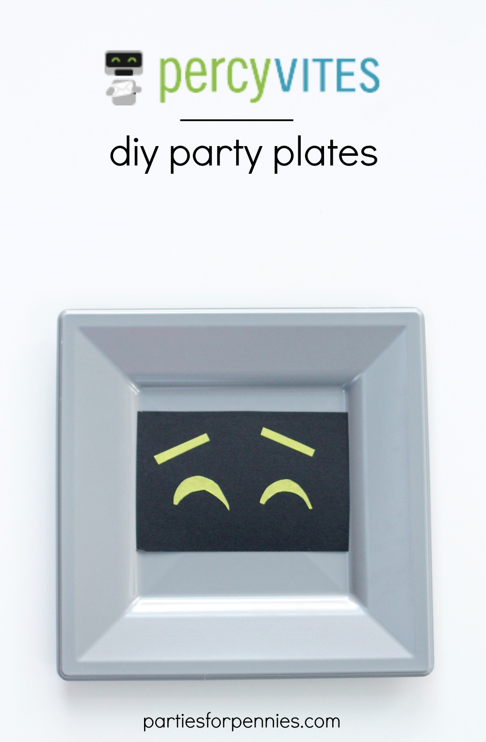 PercyVites - DIY Robot Party Plates by PartiesforPennies.com
