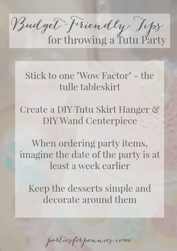 Tutu Party | Tips | Budget Friendly | PartiesforPennies.com | #kidsparty #girlsbirthday #tutu #ballerina #tips