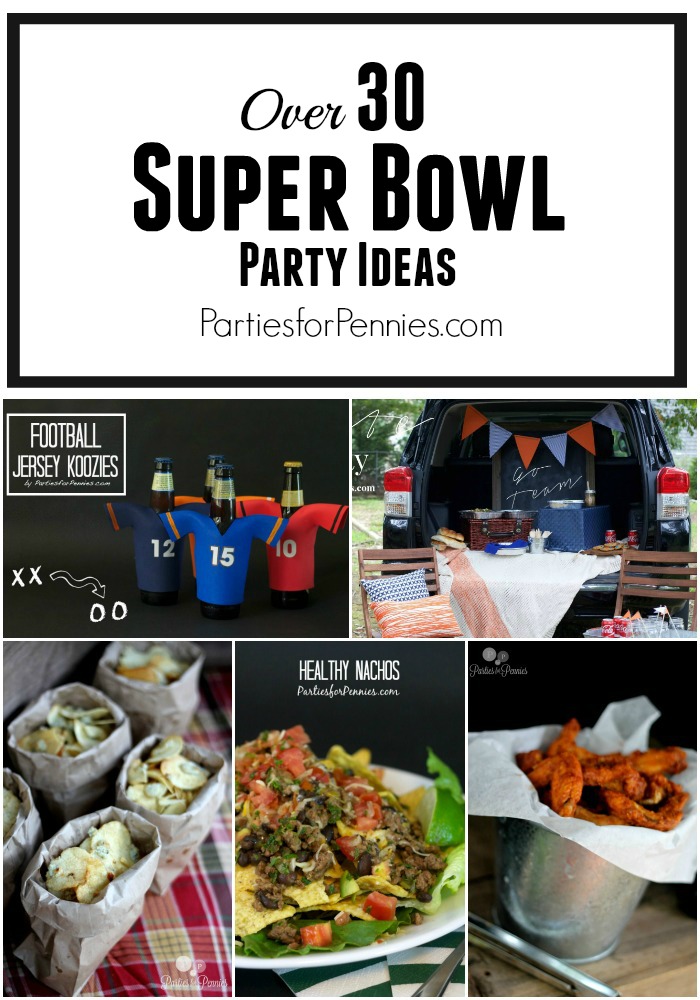 Food, Party Decor, Activites, and more! Check out these 30+ Super Bowl Party Ideas from PartiesforPennies.com
