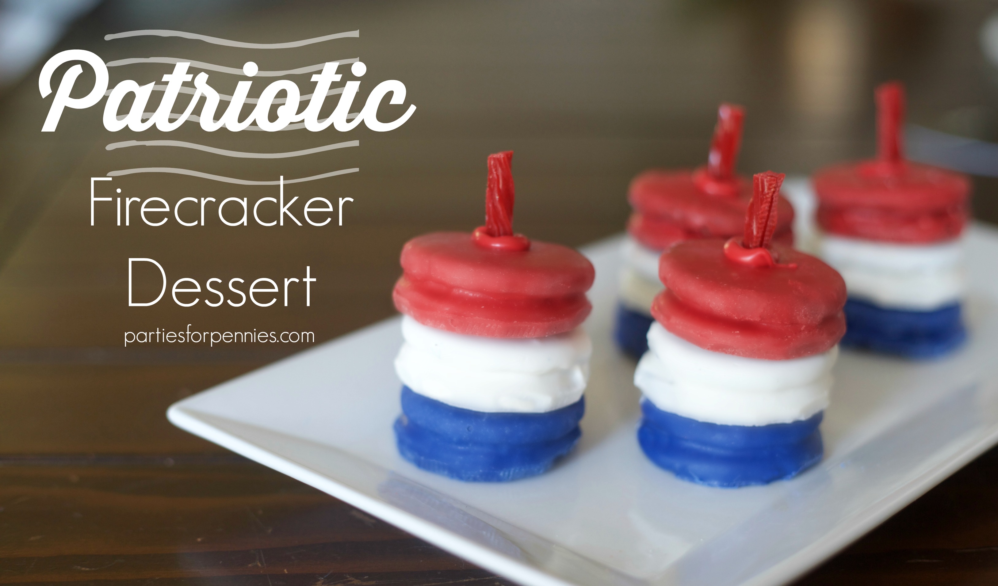 Patriotic Firecracker Dessert | PartiesforPennies.com | 4th of July, Memorial Day, Recipe, Oreos